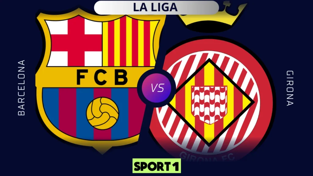 Barcelona – Girona: kiedy i gdzie oglądać mecz na żywo? Transmisja TV i online