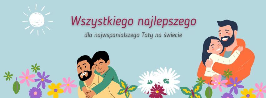 Najlepsze życzenia na Dzień Ojca 2026: 50 propozycji